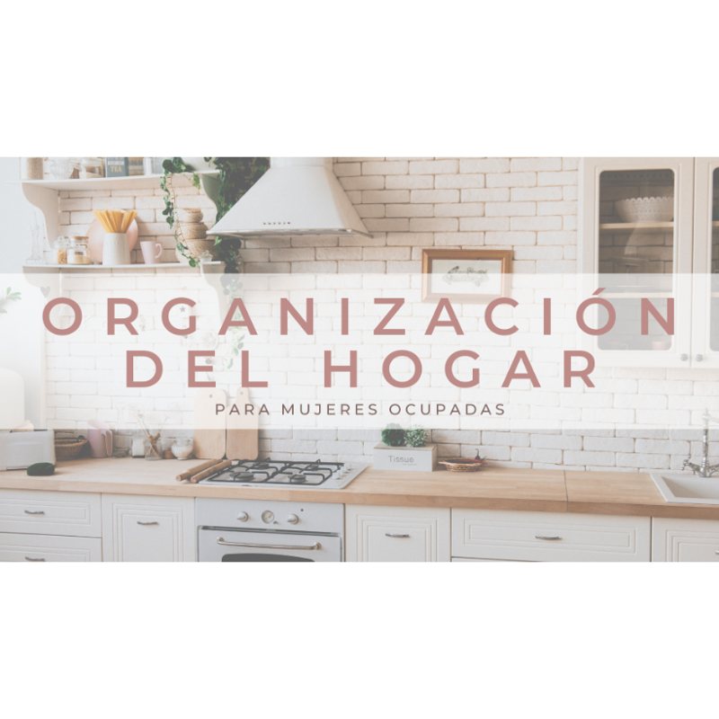 Portada de Organización del hogar para mujeres ocupadas